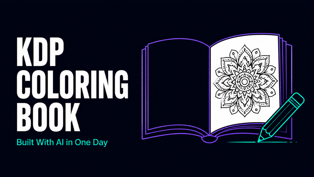 Launch a KDP Coloring Book in One Day With AI (2026)
