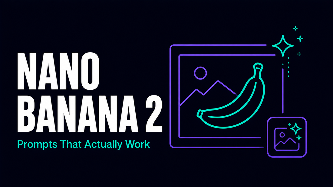 Nano Banana 2 Prompts: The Structure That Actually Works (2026)